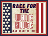 Elections: Race for the White House 2020 - SmartBoard Activities