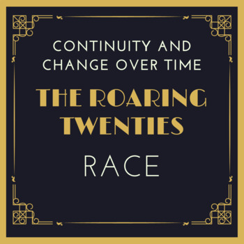Preview of Race in the 1920s Continuity and Change Over Time Analysis with Documents