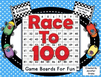 Preview of Race to 100!  Editable Game Boards For Numbers to 100 Fun!  Color & B&W