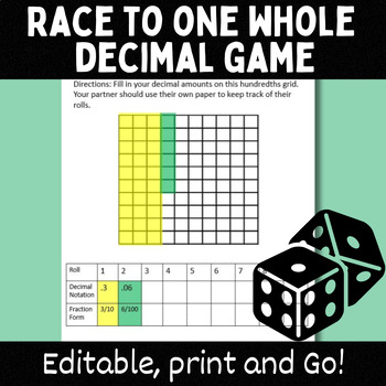 Preview of Race to One Whole: A Decimal Game 4.NF.5, 4.NF.6, 4.NF.7