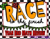 Race to the Finish-End of Year Wrap Up (MATH)