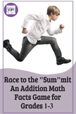 Race to the Summit An Addition Math Facts Game for Grades 1-3