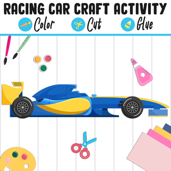 Preview of Racing Car Craft Activity - Color, Cut, and Glue for PreK to 2nd Grade