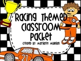 Racing Themed Classroom Packet