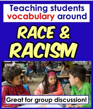 Preview of Racism, Race Vocabulary lesson/activity for gr 3-8