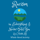 Racism in Everything I Never Told You by Celeste Ng