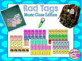 Rad Tags (Music Class Edition)