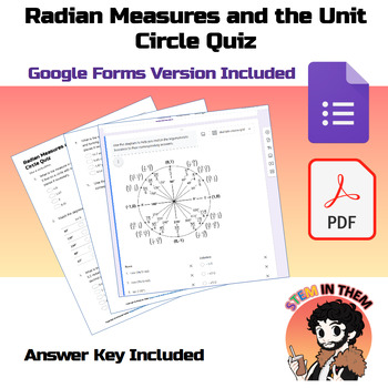 Preview of Radian Measures and the Unit Circle Quiz :Google Forms :Digital