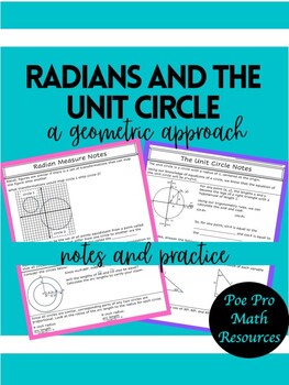 Preview of Radians and the Unit Circle: a Geometric Approach notes and practice