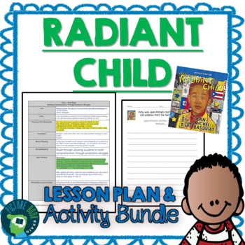 Preview of Radiant Child by Javaka Steptoe Lesson Plan and Activities