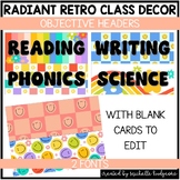 Radiant Retro Learning Objectives Classroom Decor Groovy D