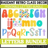 Radiant Retro Printable Bulletin Board Letters BUNDLE Clas