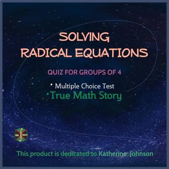 Preview of Radical Equations - True Math Story & 4 Multiple Choice Tests - for Groups of 4