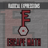 Radical Expressions Escape Room Activity - Printable & Dig