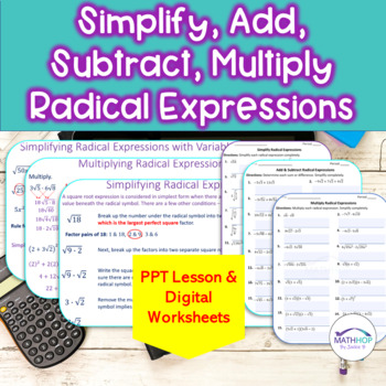 Preview of Simplify, Add, Subtract, Multiply Radical Expressions PPT Lesson & Worksheets