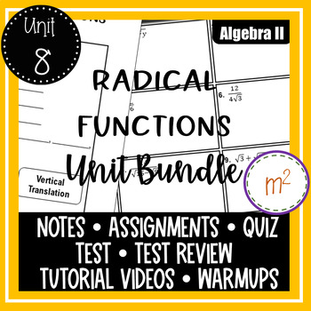 Preview of Radical Functions Unit Algebra 2 Curriculum