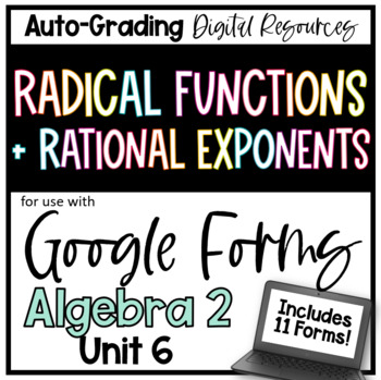 Preview of Radical Functions and Rational Exponents - Algebra 2 Google Forms Bundle