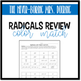 Radicals Color Match Activity (Review, Test Prep)