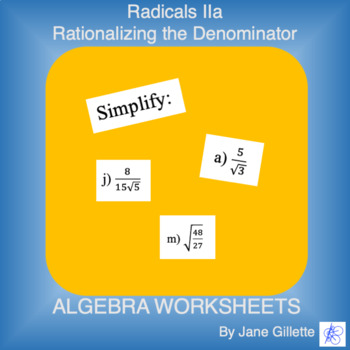 Preview of Radicals IIa - Rationalizing the Denominator