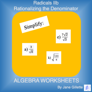 Preview of Radicals IIb - Rationalizing the Denominator