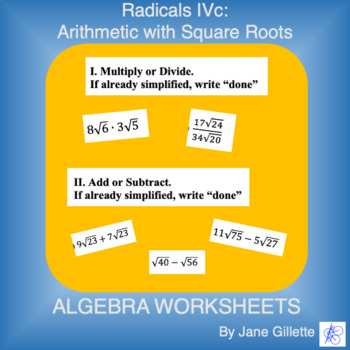 Preview of Radicals IVc: Arithmetic with Square Roots