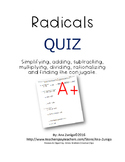 Radicals Quiz: Simplifying, Adding, Subtracting and Multiplying
