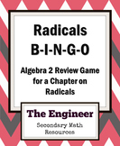 Radicals Review Game - BINGO - Powerpoint - Algebra 2