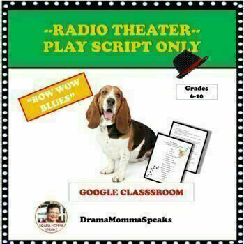 Preview of Radio Theater Play Bow Wow Blues Using Google Slides Comedy