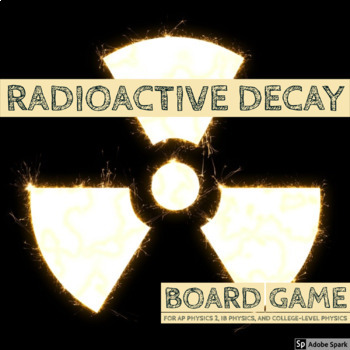 Preview of Radioactive Decay Board Game