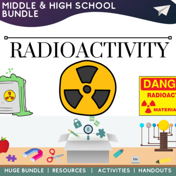 Preview of Radioactivity Physics Science Resources