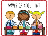 Waves QR Code Hunt (Content Review or Notebook Quiz)