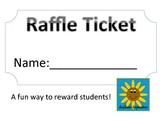Raffle Tickets!  A fun way to reward students!