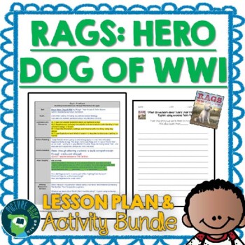 Preview of Rags Hero Dog of WWI by Margot Theis Rave Lesson Plan and Google Activities