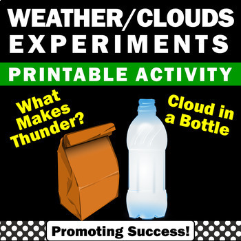 Preview of Weather Science Experiment Worksheet Fun Easy Experiments Cloud in a Bottle 4th