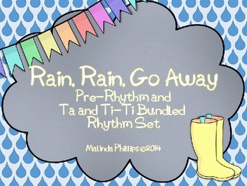 Preview of Rain Rain: PreRhythm and Ta & Ti-Ti Rhythm Bundled Set