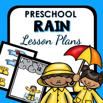 Preview of Rain Theme Preschool Lesson Plans - Rain Activities