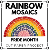 Rainbow Art Project - Rainbow Mosaic Project - Pride Month