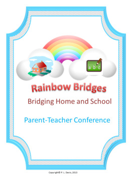 Preview of Rainbow Bridges Parent Teacher Conference Templates