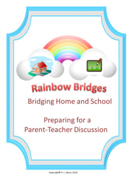 Preview of Rainbow Bridges Preparing For A Parent Teacher Discussion