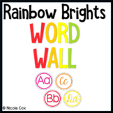 Rainbow Brights - Word Wall