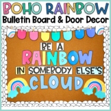 Rainbow Bulletin Board | Be a Rainbow in Somebody Else's Cloud