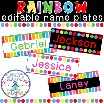 Rainbow Classroom Theme Editable Name Plates by Sandy's Schoolhouse Style