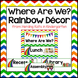 Rainbow Classroom Theme Where Are We Signs