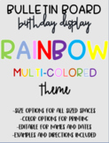 Rainbow/Colorful Birthday Board for Bulletin Boards