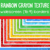 Rainbow Crayon Texture Widescreen (16:9) Borders