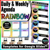 Rainbow Daily & Weekly Agenda Templates for Google Slides™