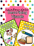 Rainbow Dots - Describing Visuals