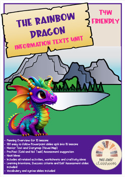 Preview of Rainbow Dragon INFORMATION TEXTS T4W friendly Unit and Activities