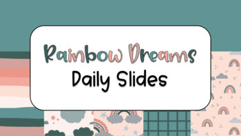Preview of Rainbow Dreams Daily Slides