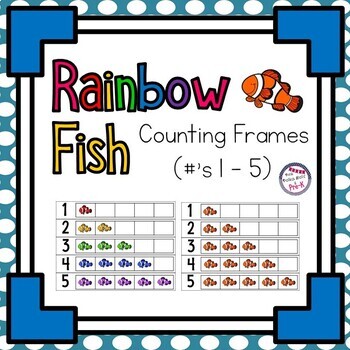 Preview of Rainbow Fish Counting Frame Freebie - Number Recognition and Counting 1 - 5